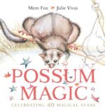 Possum Magic by Mem Fox & Julie Vivas