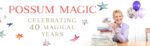 Possum Magic by Mem Fox & Julie Vivas - Image 2