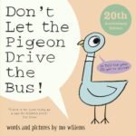 The Pigeon HAS to Go to School- By Mo Willems