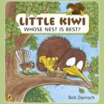 Little Kiwi, Whose Nest Is Best?